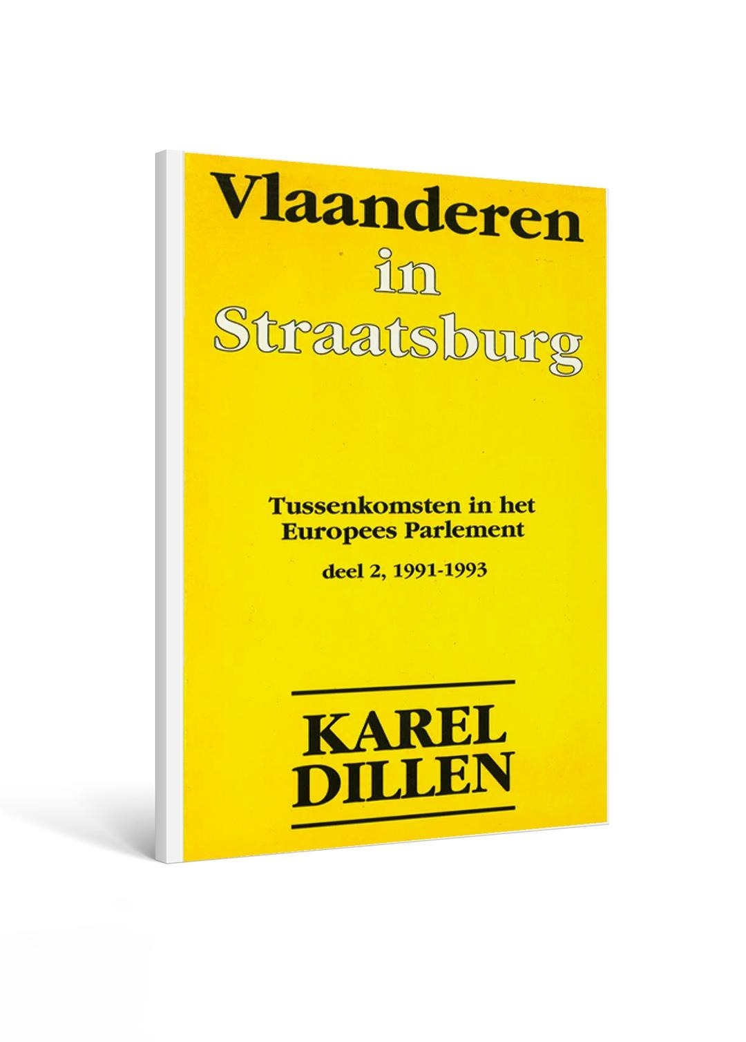 Vlaanderen in Straatsburg - Karel Dillen - deel 2