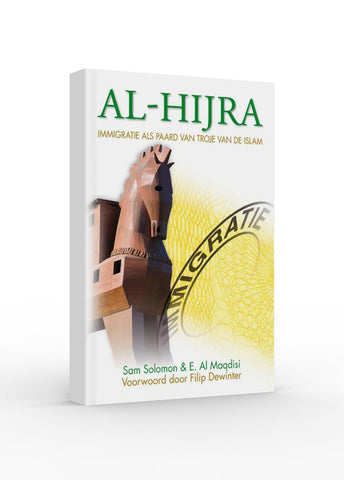 Al-Hijra: immigratie als paard van Troje van de islam