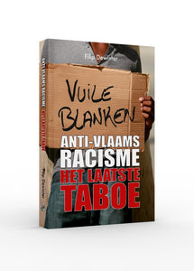 Anti-Vlaams racisme: het laatste taboe