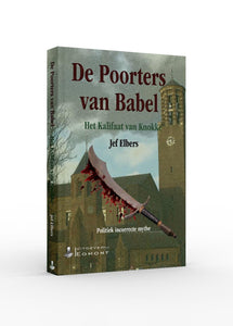 De poorters van Babel - Het kalifaat van Knokke